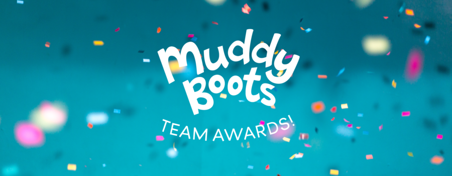 Muddy Boots Nursery Team Awards!